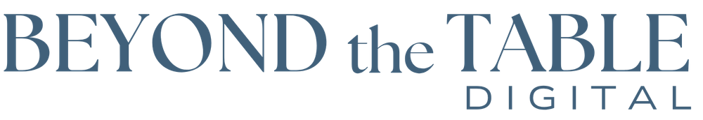 Beyond the Table Digital